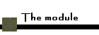 The module